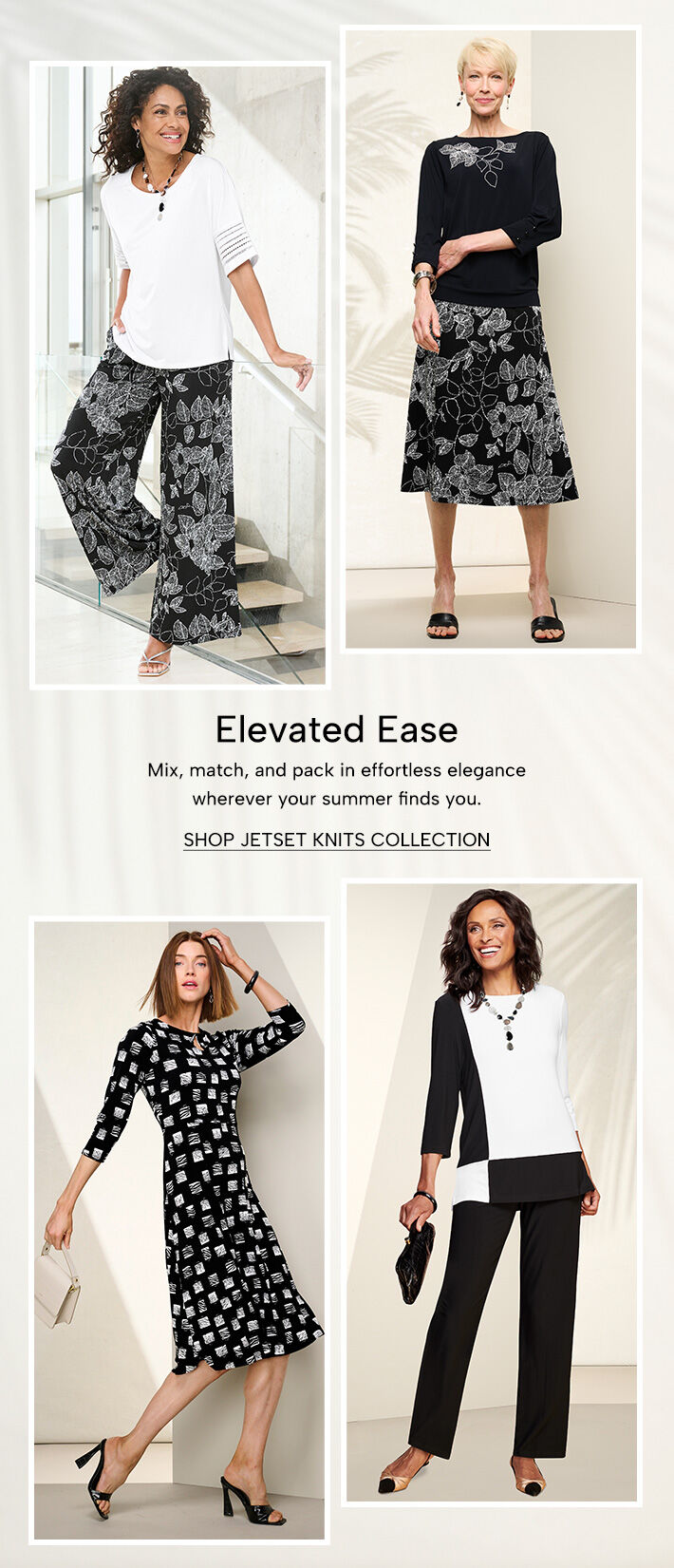 Elevated ease mix, match, and pack in effortless elegance wherever your summer finds you. shop jetset knits collection