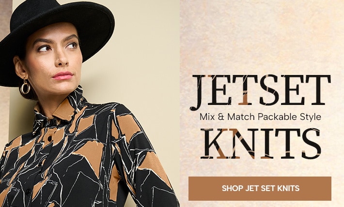 Jet Set Knits - Mix & Match packable style. Shop Jet Set Knits