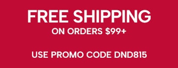 Free Shipping on orders $99+. Shop Now, use promo code DND815